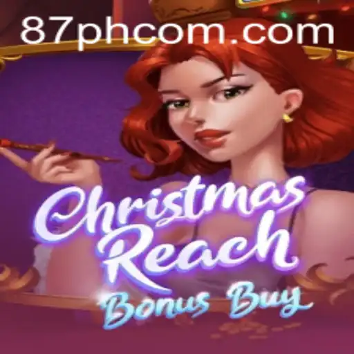 Exploring the Enchantment of ChristmasReachBonusBuy with Keyword 87PH